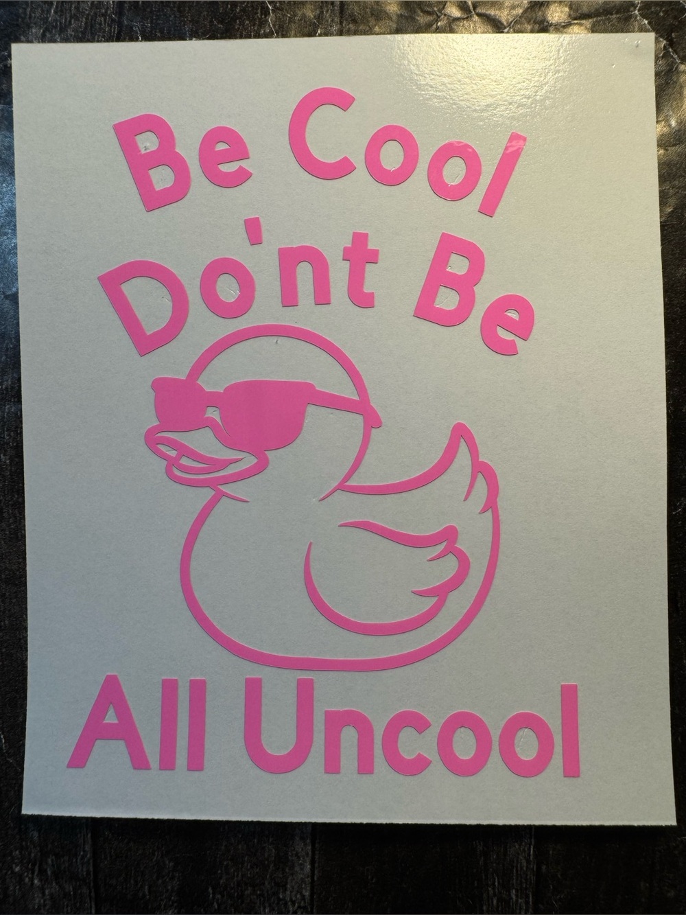 Duck Be Cool Pink Vinyl Car Truck Window Laptop Decal Bumper Sticker